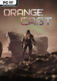 Orange Cast: Sci-Fi Space Action Game  (2020) PC | Repack от SpaceX