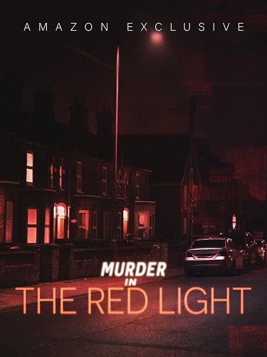 Убийства в красном свете (1 сезон: 1-3 серии из 3) (2023) WEBRip 1080p | OMSKBIRD